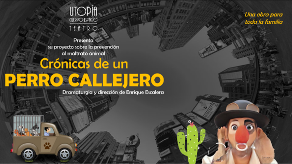Actividad Cultural Comunitaria: Crónicas de un perro callejero